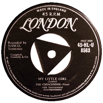 Crescendos - My Little Girl London 45
